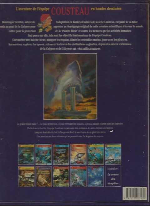 Verso de l'album L'Aventure de l'équipe Cousteau en bandes dessinées Tome 10 La légende du grand requin blanc