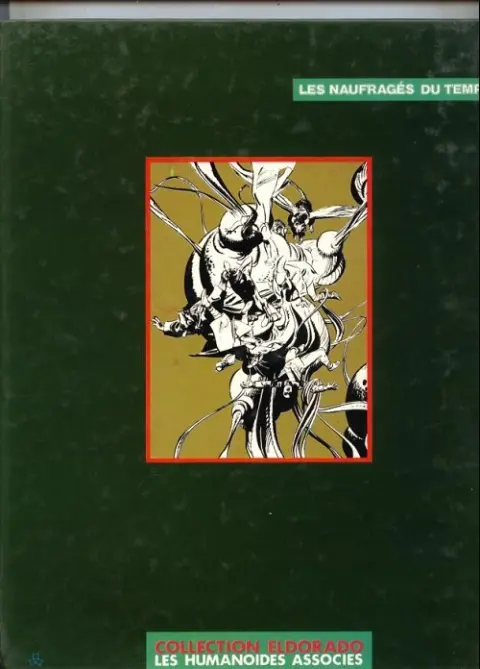 Verso de l'album Les Naufragés du temps Tome 6 Les maîtres rêveurs