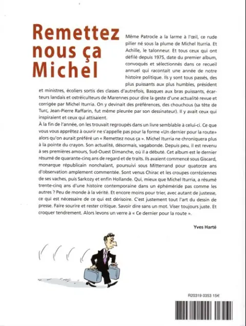 Verso de l'album Iturria - Dessins Sud-Ouest Dessins 2011-2012 - Un dernier pour la route