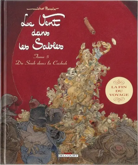 Autre de l'album Le Vent dans les Sables Tome 5 Du Souk dans la Casbah