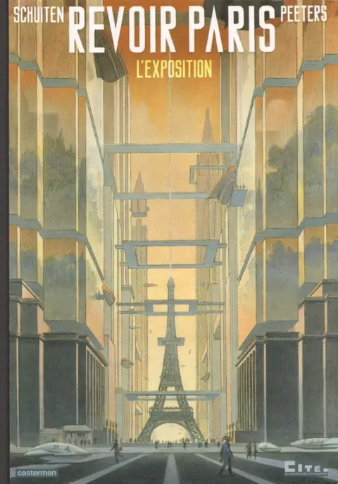 Revoir Paris L'Exposition
