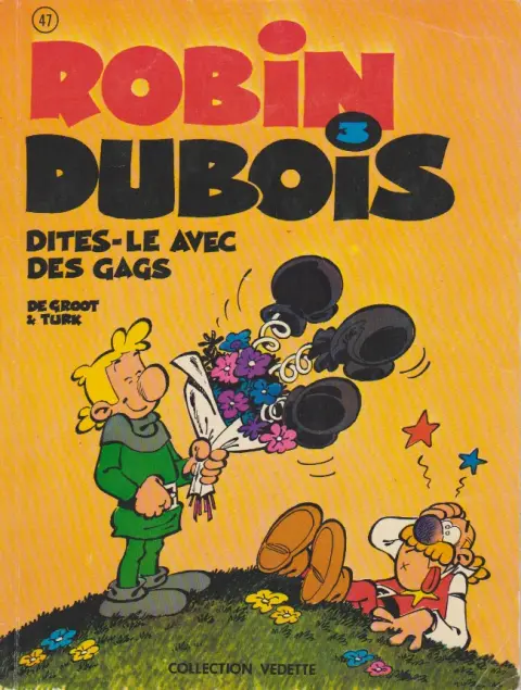 Robin Dubois Dites-le avec des gags