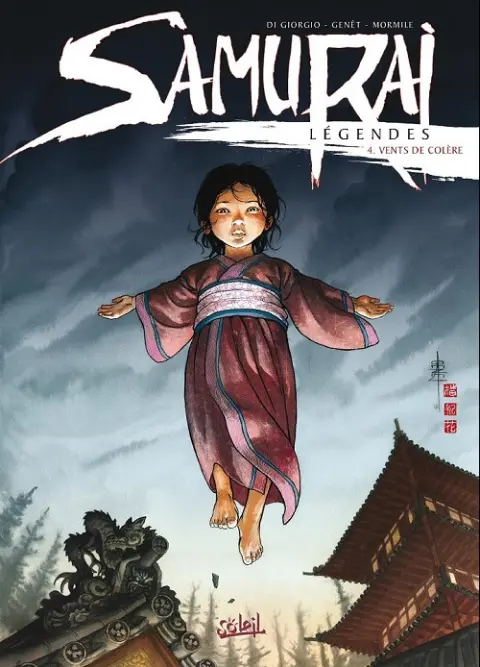 Samurai Légendes Tome 4 Vents de colère