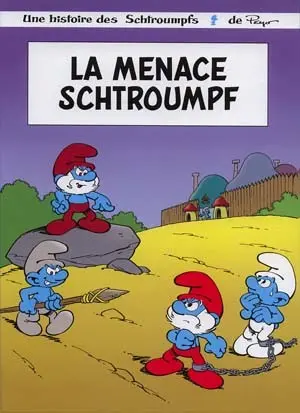 Les Schtroumpfs Tome 8 La menace schtroumpf