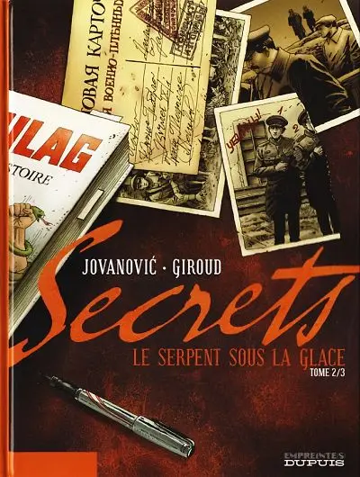 Secrets - Le serpent sous la glace Tome 2