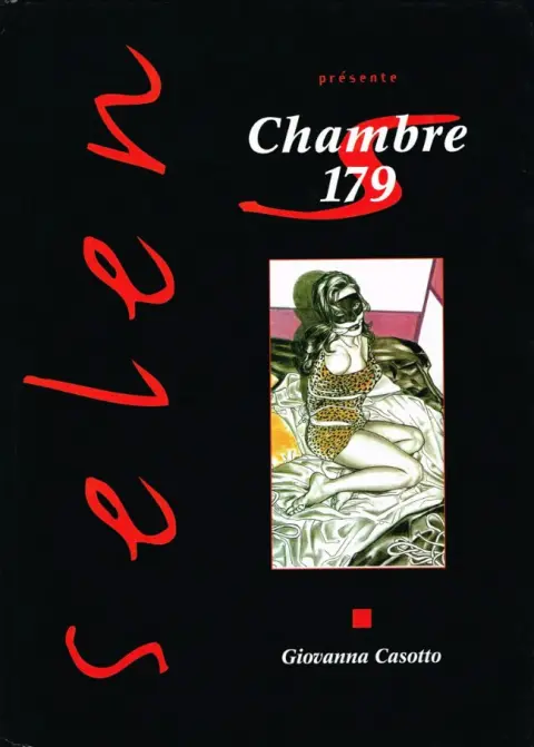 Selen présente... Tome 2 Chambre 179