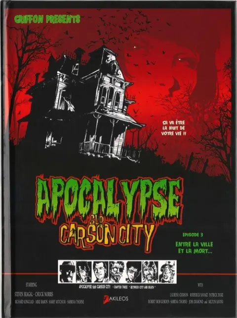 Apocalypse sur Carson City Tome 3 Entre la ville et la mort…
