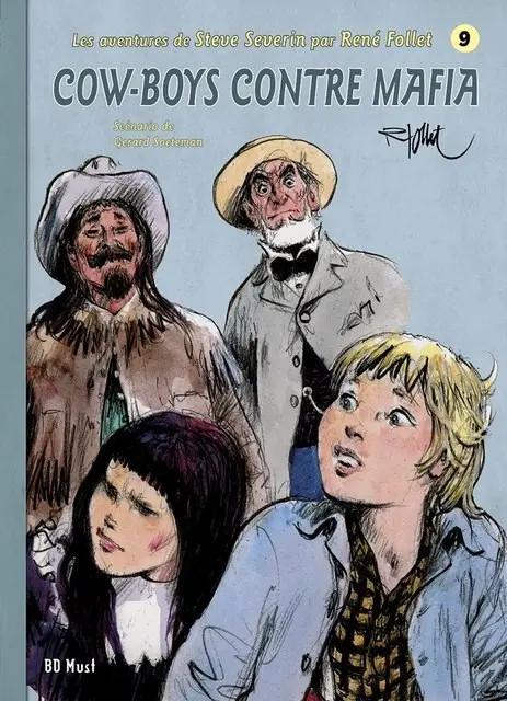Les aventures de Steve Severin Tome 9 Cow-boys contre mafia