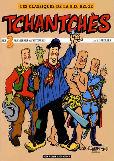 Tchantchès Tchantchès - ses 3 premières aventures
