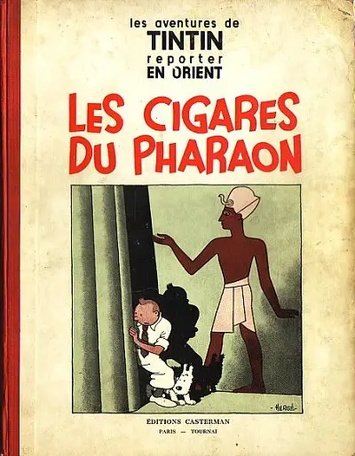 Tintin Tome 4 Les cigares du pharaon