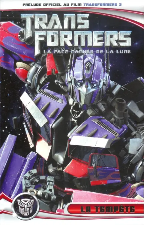 Transformers Tome 4 La Face cachée de la Lune - La Tempête