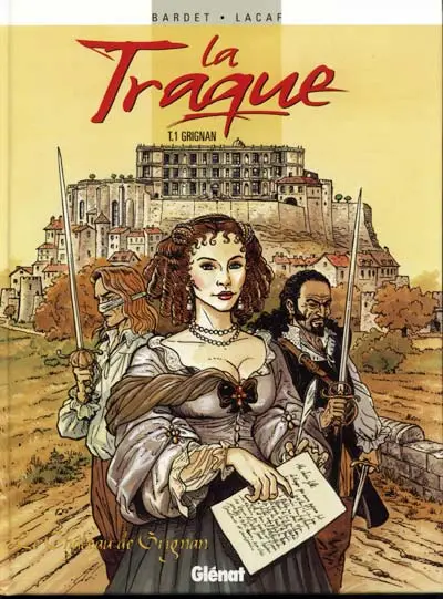 La traque (Bardet / Lacaf)