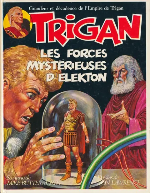 Trigan Tome 4 Les forces mystérieuses d'Elekton