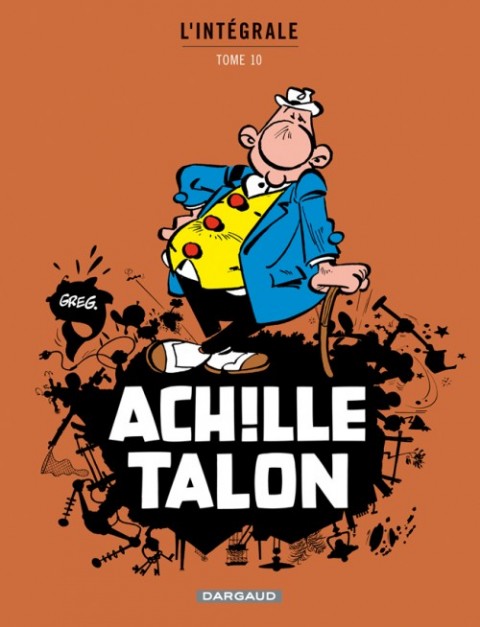 Achille Talon L'Intégrale Tome 10