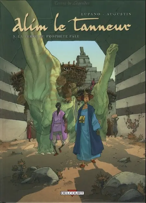 Couverture de l'album Alim le tanneur Tome 3 La terre du prophète pâle