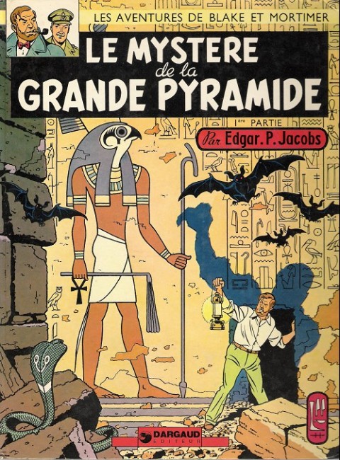 Couverture de l'album Blake et Mortimer Tome 3 Le Mystère de la Grande Pyramide - 1re partie