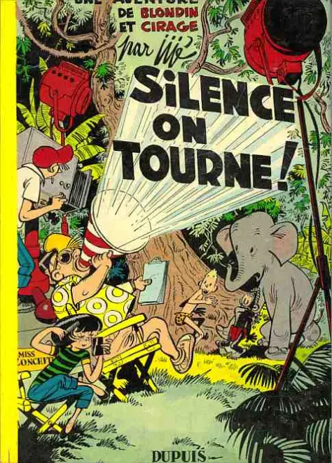Couverture de l'album Blondin et Cirage Tome 8 Silence on tourne !