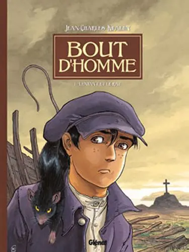 Couverture de l'album Bout d'homme Tome 1 L'enfant et le rat