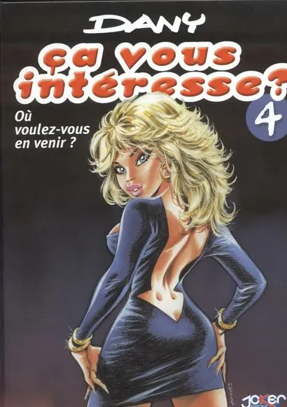 Couverture de l'album Ça vous intéresse ? Tome 4 Où voulez-vous en venir ?
