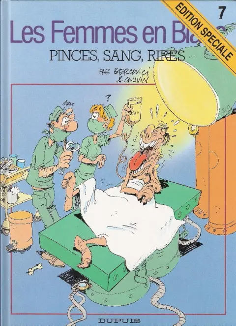 Les Femmes en Blanc Tome 7 Pinces, sang, rires