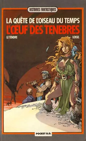 La Quête de l'oiseau du temps Tome 4 L'œuf des ténèbres