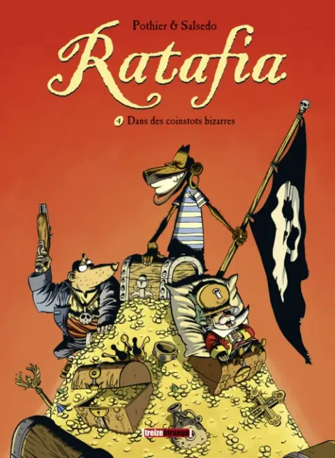 Couverture de l'album Ratafia Tome 4 Dans des coinstots bizarres