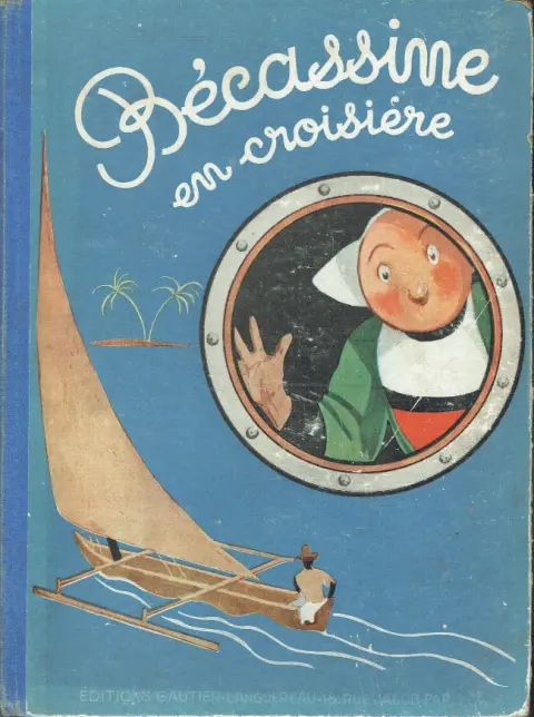 Bécassine Tome 22 Bécassine en croisière