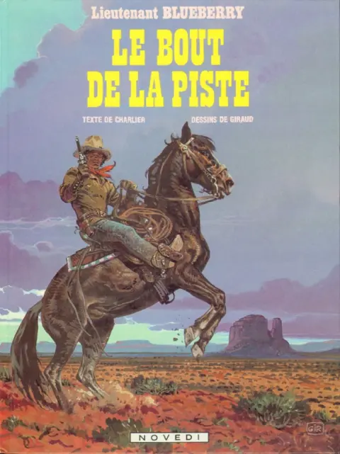 Blueberry Tome 22 Le bout de la piste