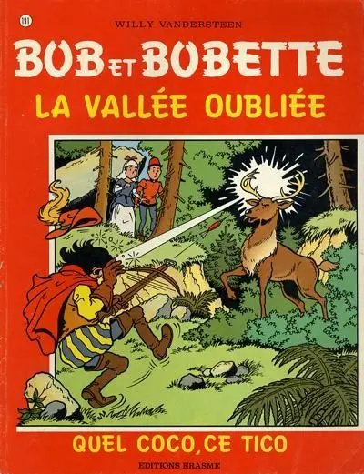 Bob et Bobette Tome 191 La vallée oubliée / Quel Coco, ce Tico