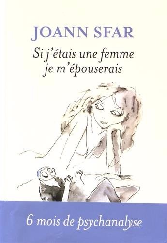 Couverture de l'album Les carnets de Joann Sfar Tome 12 Si j'étais une femme je m'épouserais
