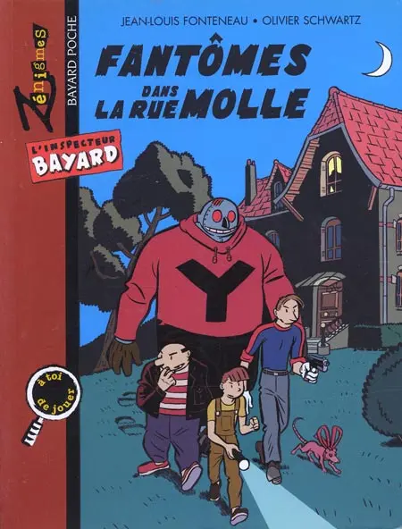 Les Enquêtes de l'inspecteur Bayard Fantômes dans la rue Molle