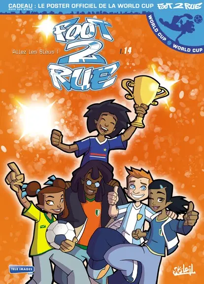 Foot 2 rue Tome 14 Mi-temps : allez les bleus