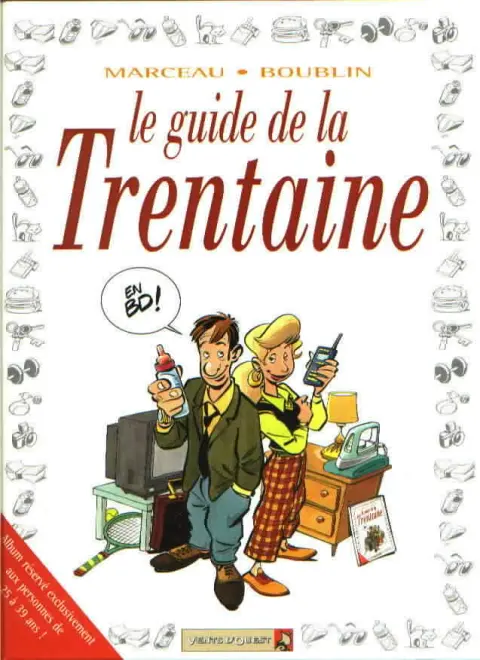 Le Guide Tome 11 Le guide de la trentaine