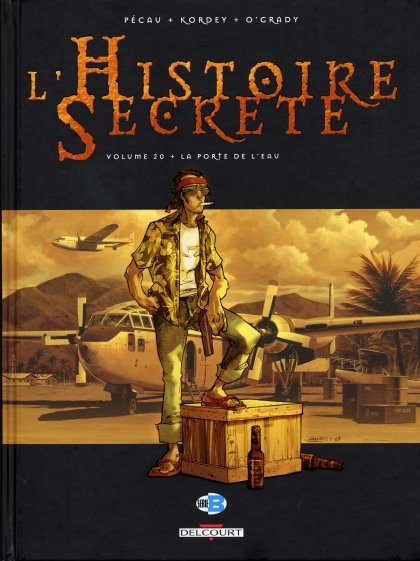 Couverture de l'album L'Histoire secrète Volume 20 La porte de l'eau