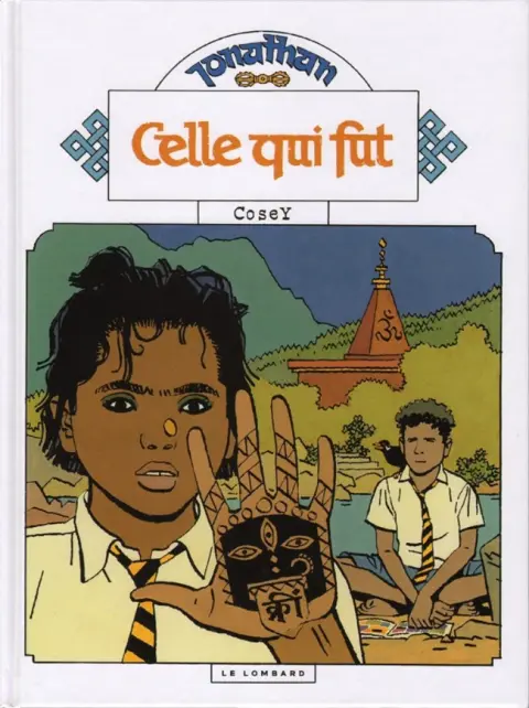 Jonathan Tome 16 Celle qui fut