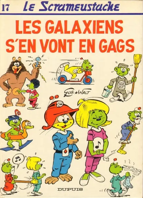 Le Scrameustache Tome 17 Les Galaxiens s'en vont en gags