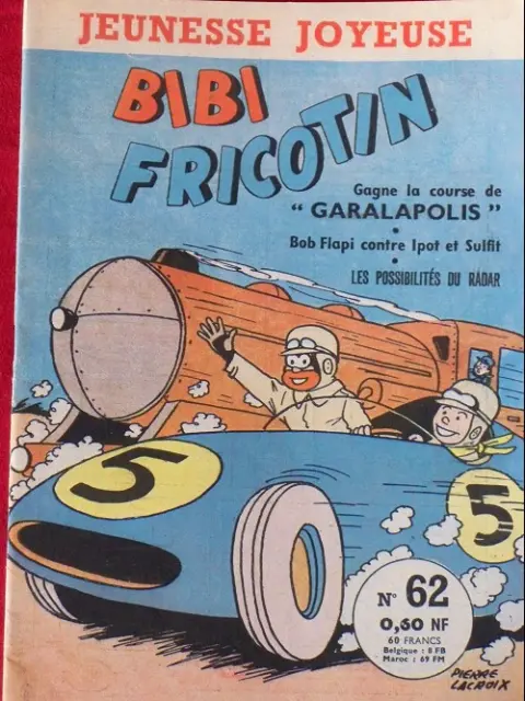 Bibi Fricotin Tome 62 Bibi Fricotin gagne sa course de