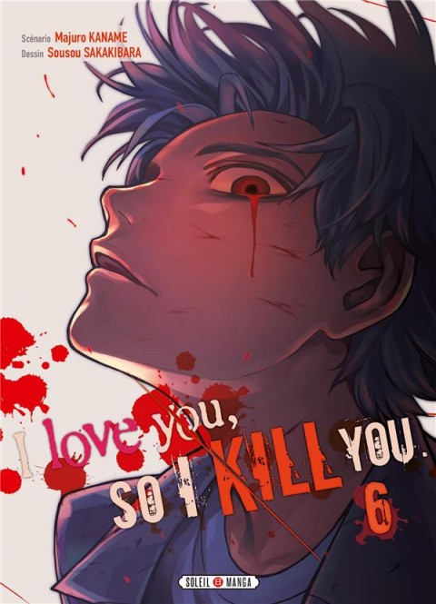 Couverture de l'album I love you, so I kill you 6