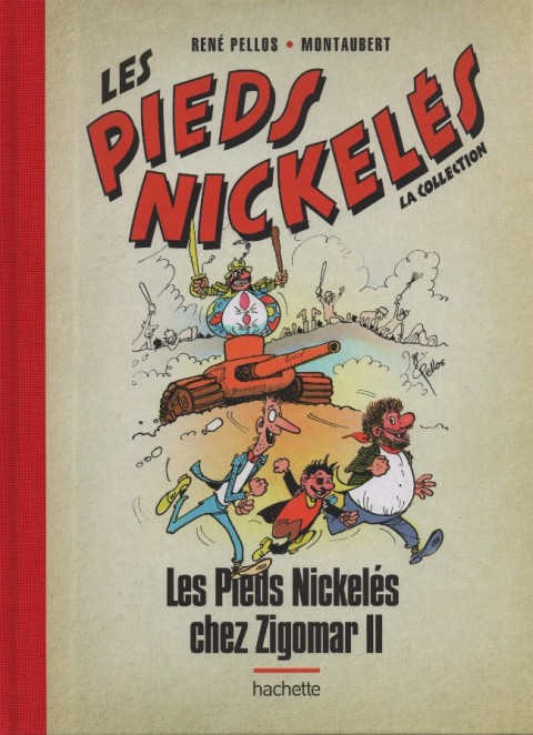 Les Pieds Nickelés - La collection Tome 107 Les Pieds Nickelés chez Zigomar II