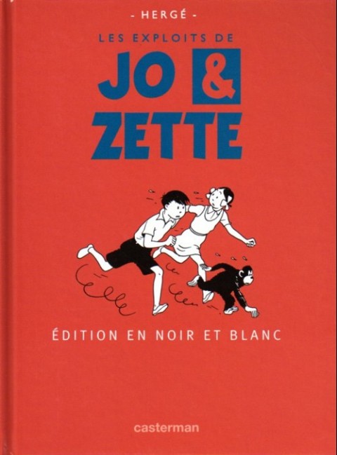 Tintin Édition du centenaire (N&B) Tome 14 Jo et Zette - Le stratonef H.22