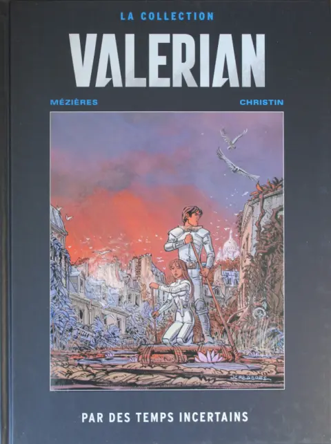 Valérian Tome 18 Par des temps incertains