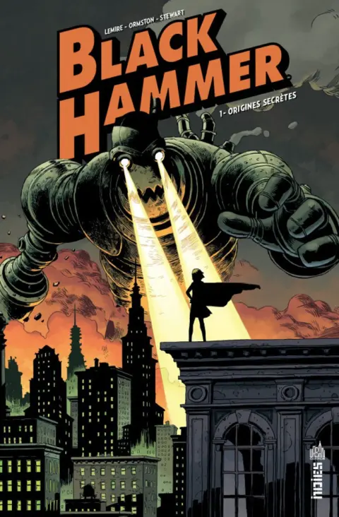 Black Hammer Tome 1 Origines secrètes