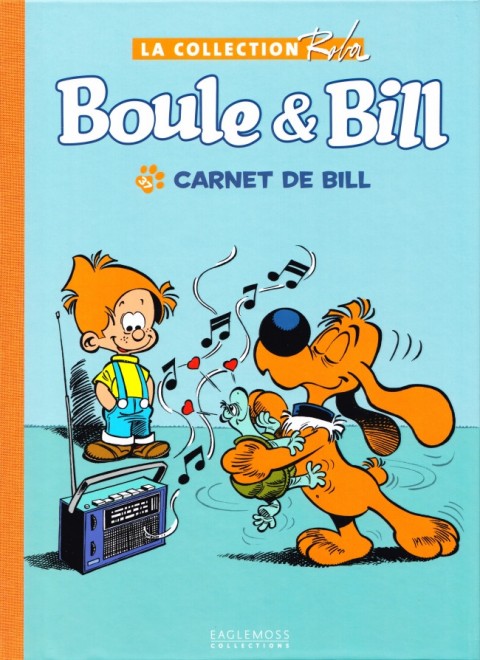 Couverture de l'album La Collection Roba (Boule & Bill - La Ribambelle) Tome 37 Carnet de Bill