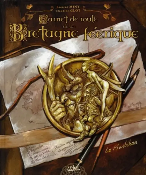 Carnet de route de la Bretagne féérique Le Morbihan