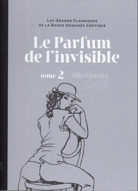 Les Grands Classiques de la Bande Dessinée Érotique - La Collection Tome 22 Le parfum de l'invisible - tome 2