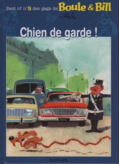 Boule & Bill Tome 5 Chien de garde !
