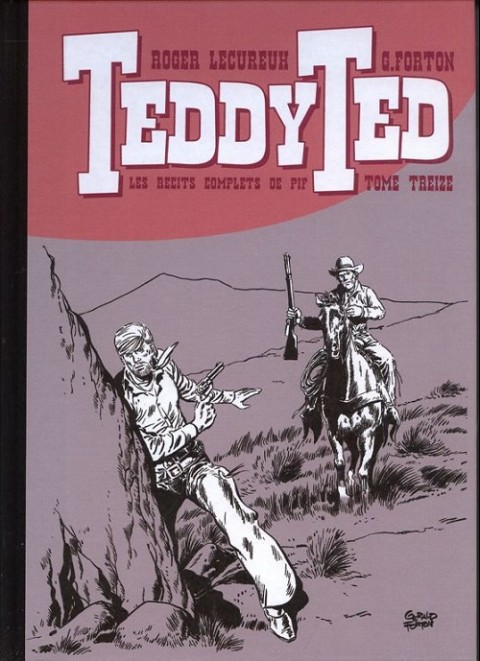 Couverture de l'album Teddy Ted Les récits complets de Pif Tome Treize