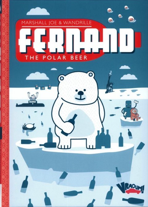Couverture de l'album Fernand the Polar Beer