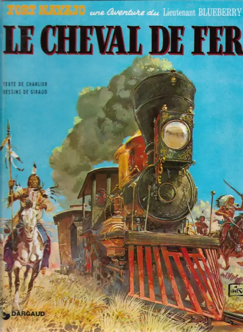 Couverture de l'album Blueberry Tome 7 Le cheval de fer