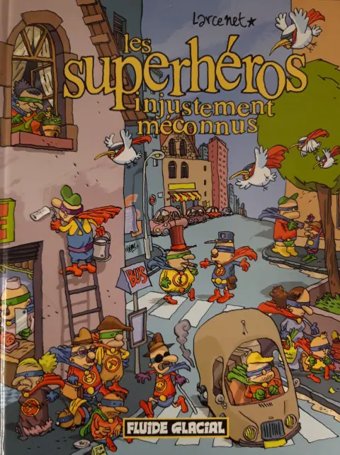 Couverture de l'album Les Superhéros injustement méconnus